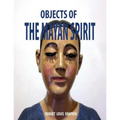 Objects of the Mayan Spirit-Religious Folk Art