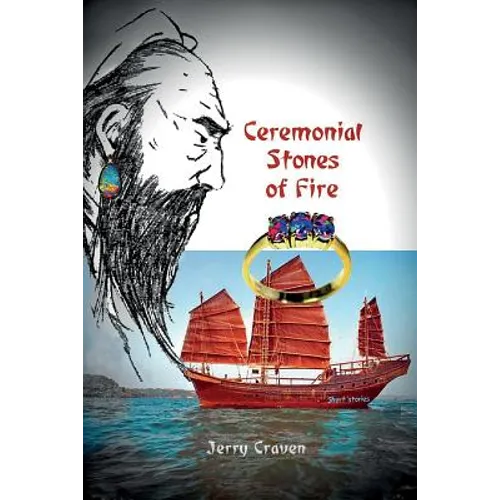 Ceremonial Stones of Fire