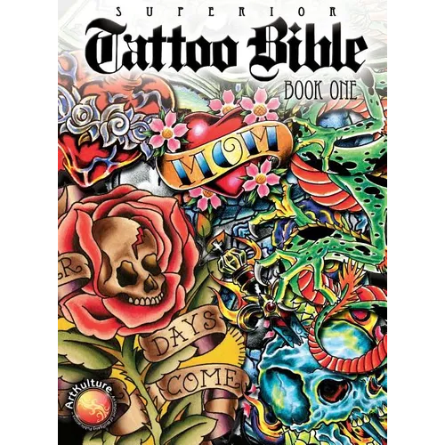 Tattoo Bible: Book One