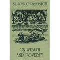 On Wealth and Poverty