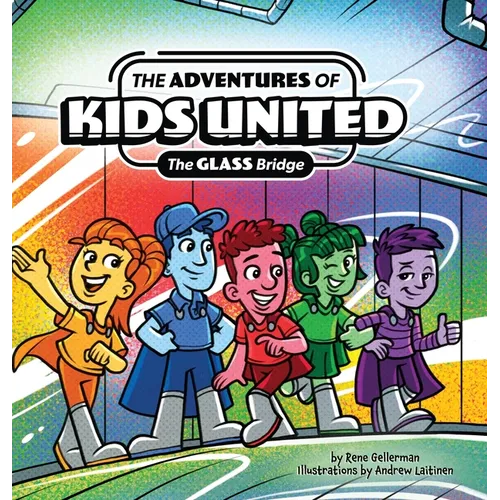 The Adventures of Kids United: The Glass Bridge