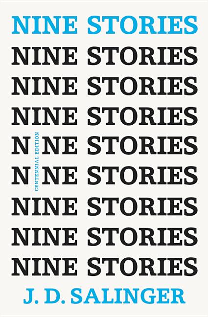 Nine Stories (Centennial Edition) Book Cover