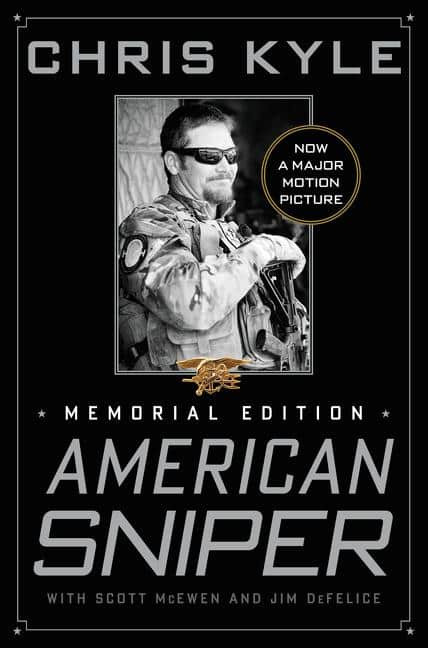 American Sniper The Autobiography of the Most Lethal Sniper in U. S. Military History