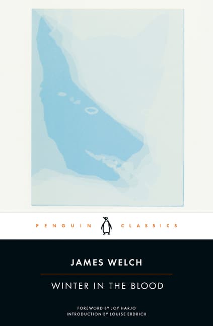Winter in the Blood (Penguin Classics)