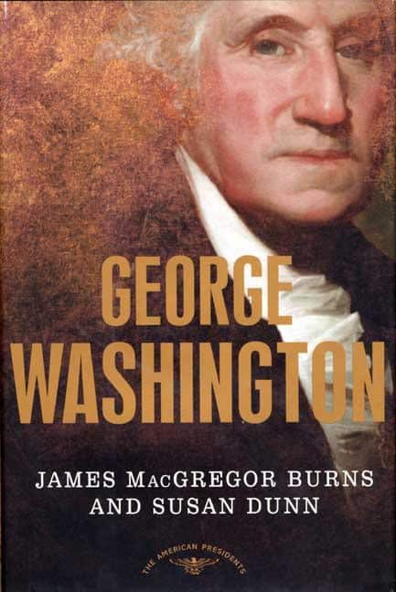 George Washington: The American Presidents Series: The 1st President, 1789-1797