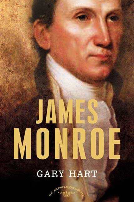 James Monroe: The American Presidents Series: The 5th President, 1817-1825
